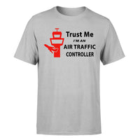 Thumbnail for Trust Me I'm an Air Traffic Controller Designed T-Shirts