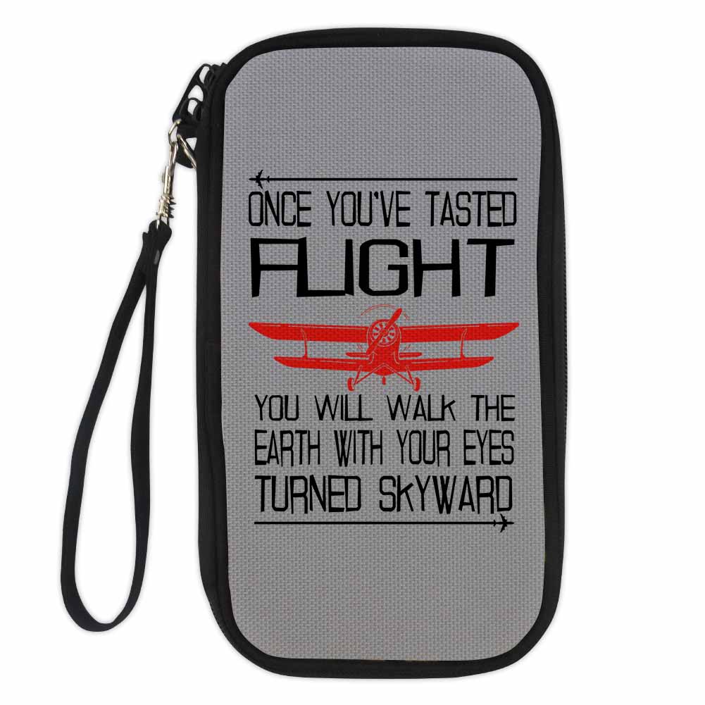Once You've Tasted Flight Designed Travel Cases & Wallets