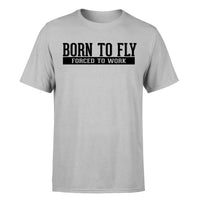 Thumbnail for Born To Fly Forced To Work Designed T-Shirts