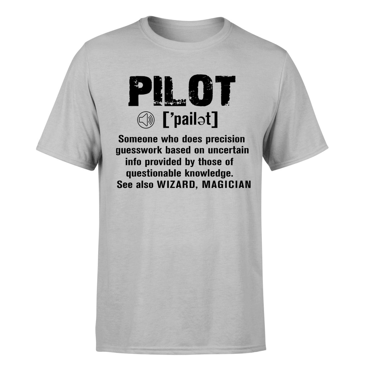 Pilot [Noun] Designed T-Shirts