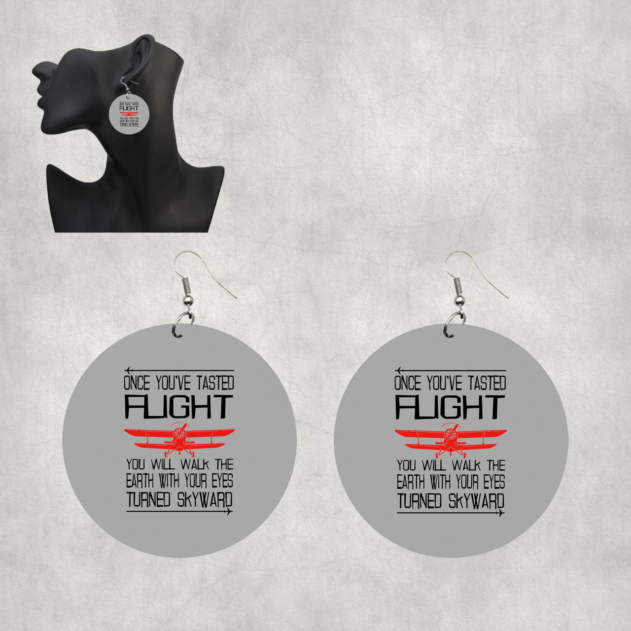 Once You've Tasted Flight Designed Wooden Drop Earrings