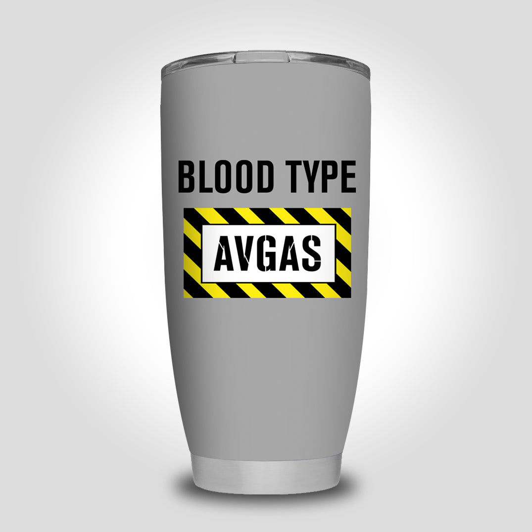 Blood Type AVGAS Designed Tumbler Travel Mugs