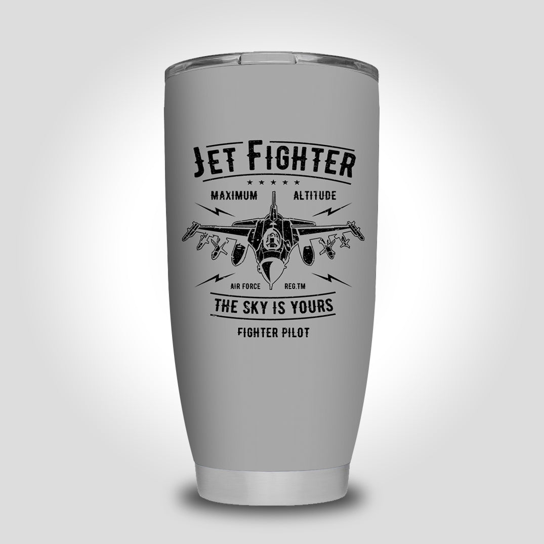 Jet Fighter - The Sky is Yours Designed Tumbler Travel Mugs