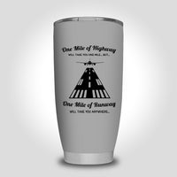 Thumbnail for One Mile of Runway Will Take you Anywhere Designed Tumbler Travel Mugs