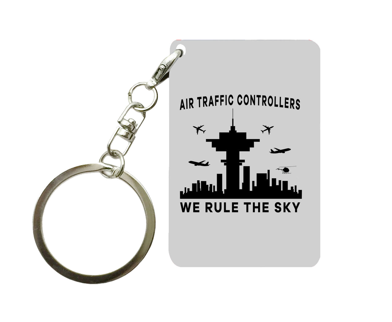 Air Traffic Controllers - We Rule The Sky Designed Key Chains