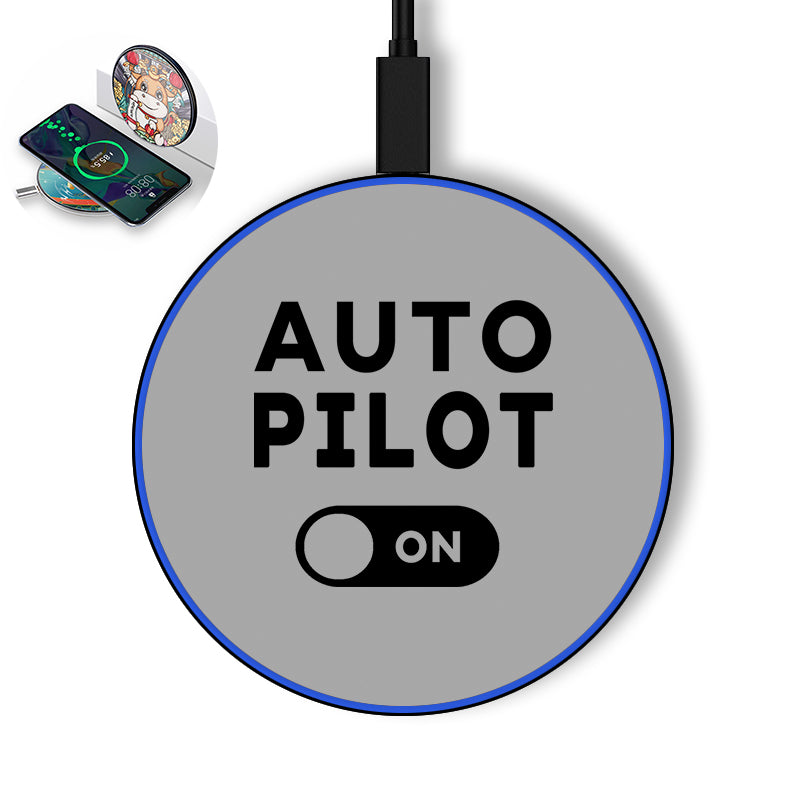 Auto Pilot ON Designed Wireless Chargers