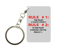 Thumbnail for Rule 1 - Pilot is Always Correct Designed Key Chains