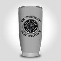 Thumbnail for In Thrust We Trust (Vol 2) Designed Tumbler Travel Mugs