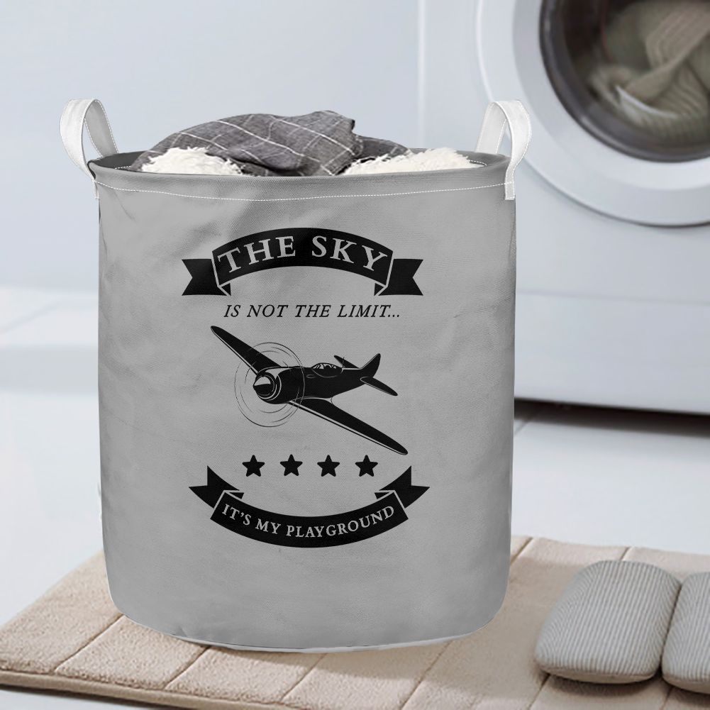 The Sky is not the limit, It's my playground Designed Laundry Baskets