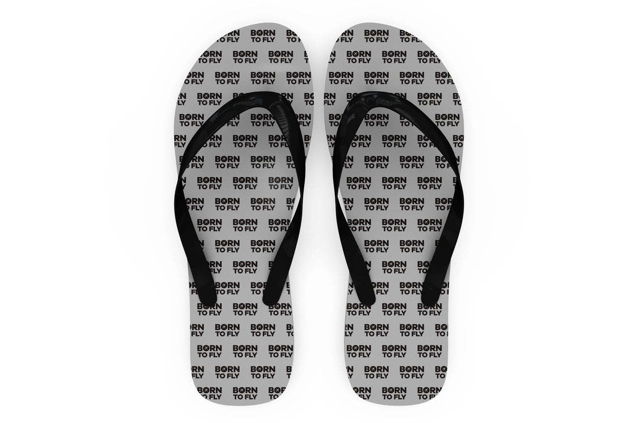 Born To Fly Special Designed Slippers (Flip Flops)