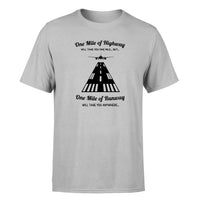 Thumbnail for One Mile of Runway Will Take you Anywhere Designed T-Shirts