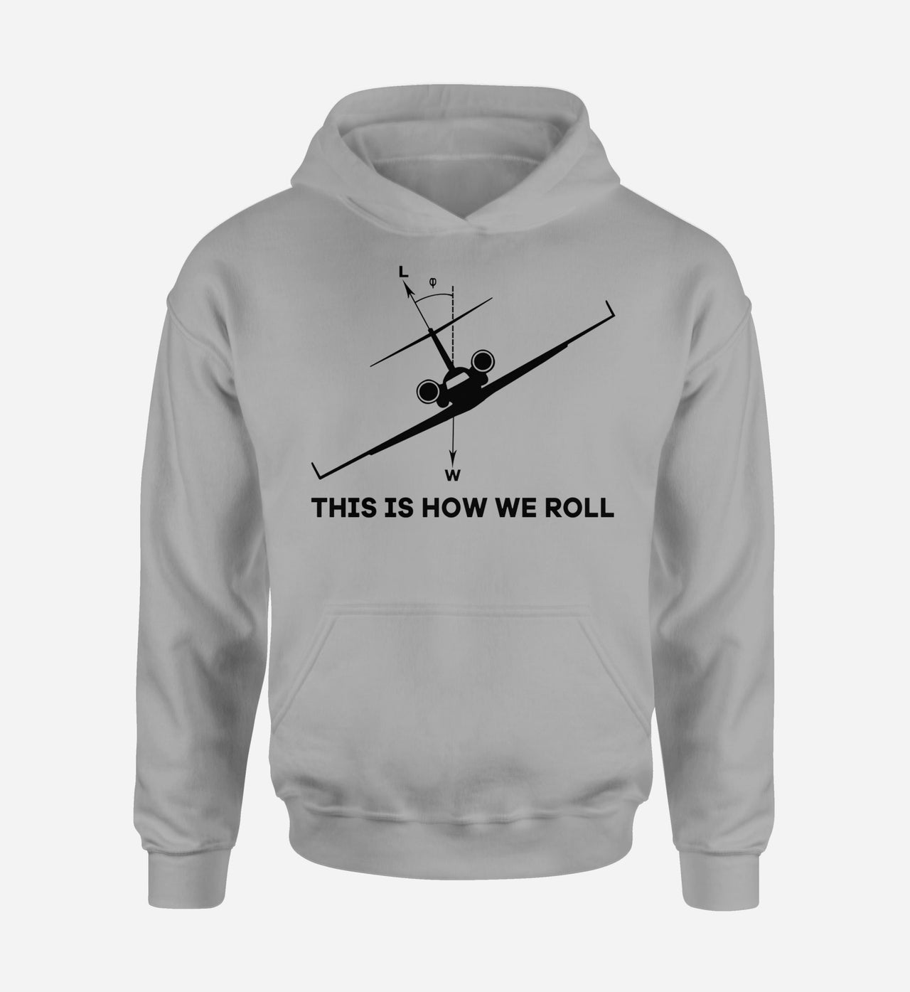 This is How We Roll Designed Hoodies
