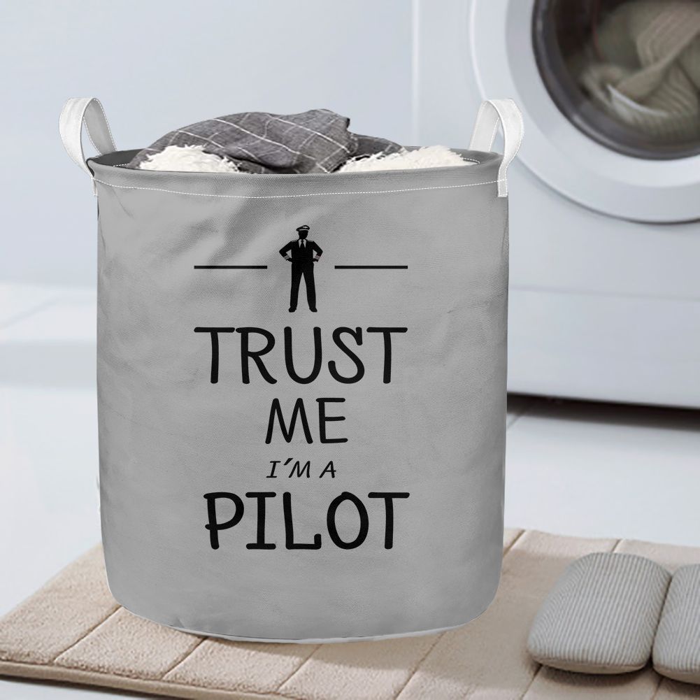 Trust Me I'm a Pilot Designed Laundry Baskets