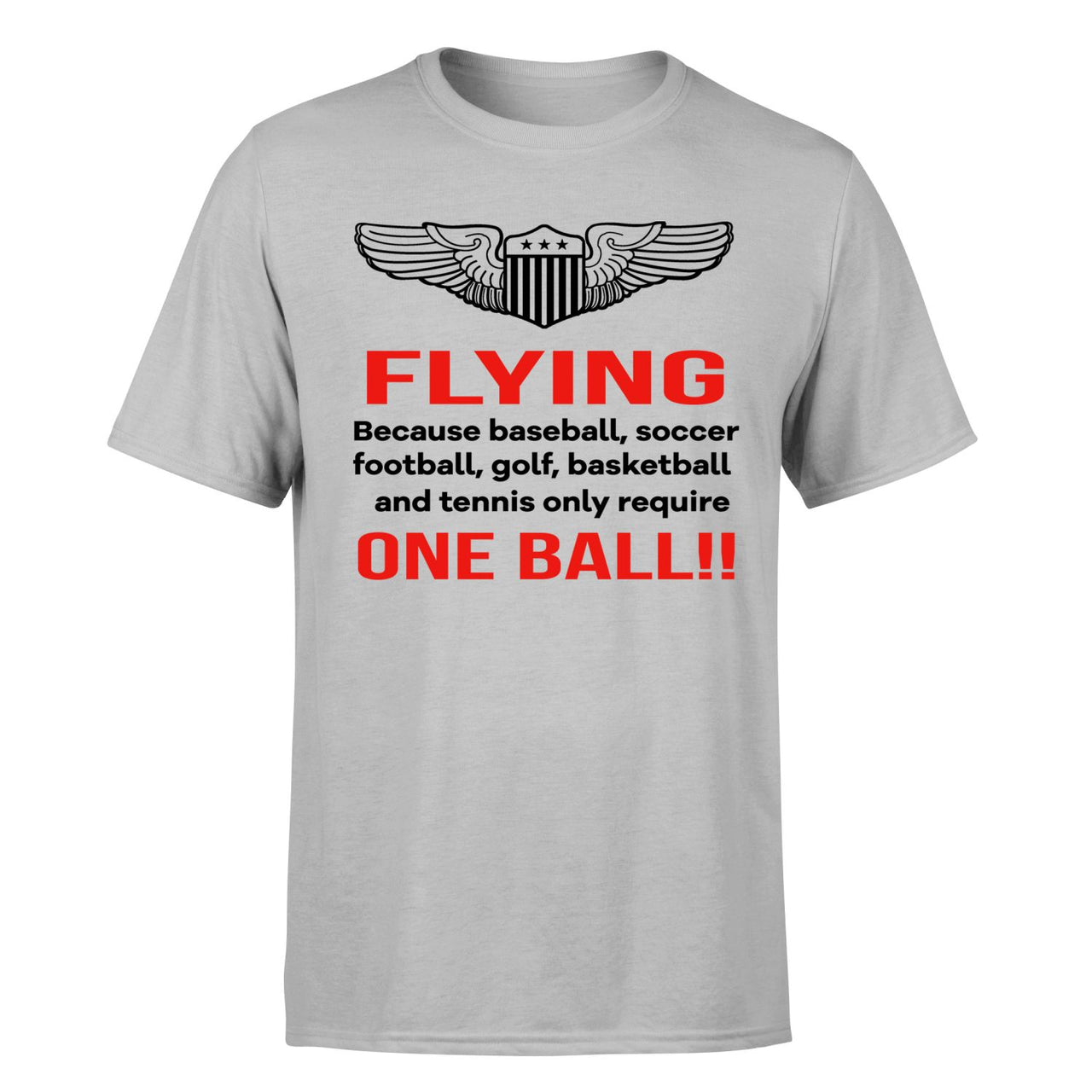 Flying One Ball Designed T-Shirts
