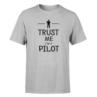 Thumbnail for Trust Me I'm a Pilot Designed T-Shirts