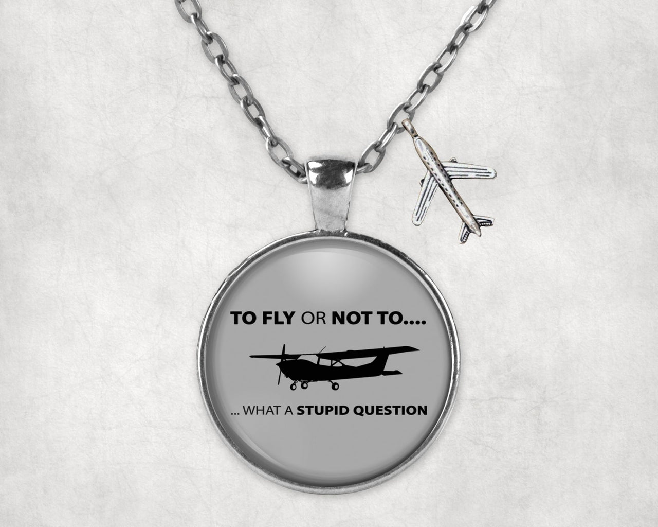 To Fly or Not To What a Stupid Question Designed Necklaces