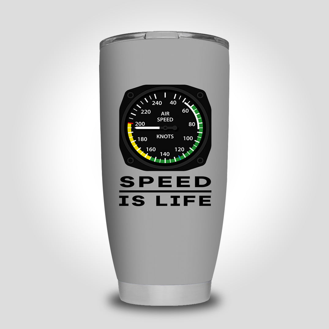 Speed Is Life Designed Tumbler Travel Mugs