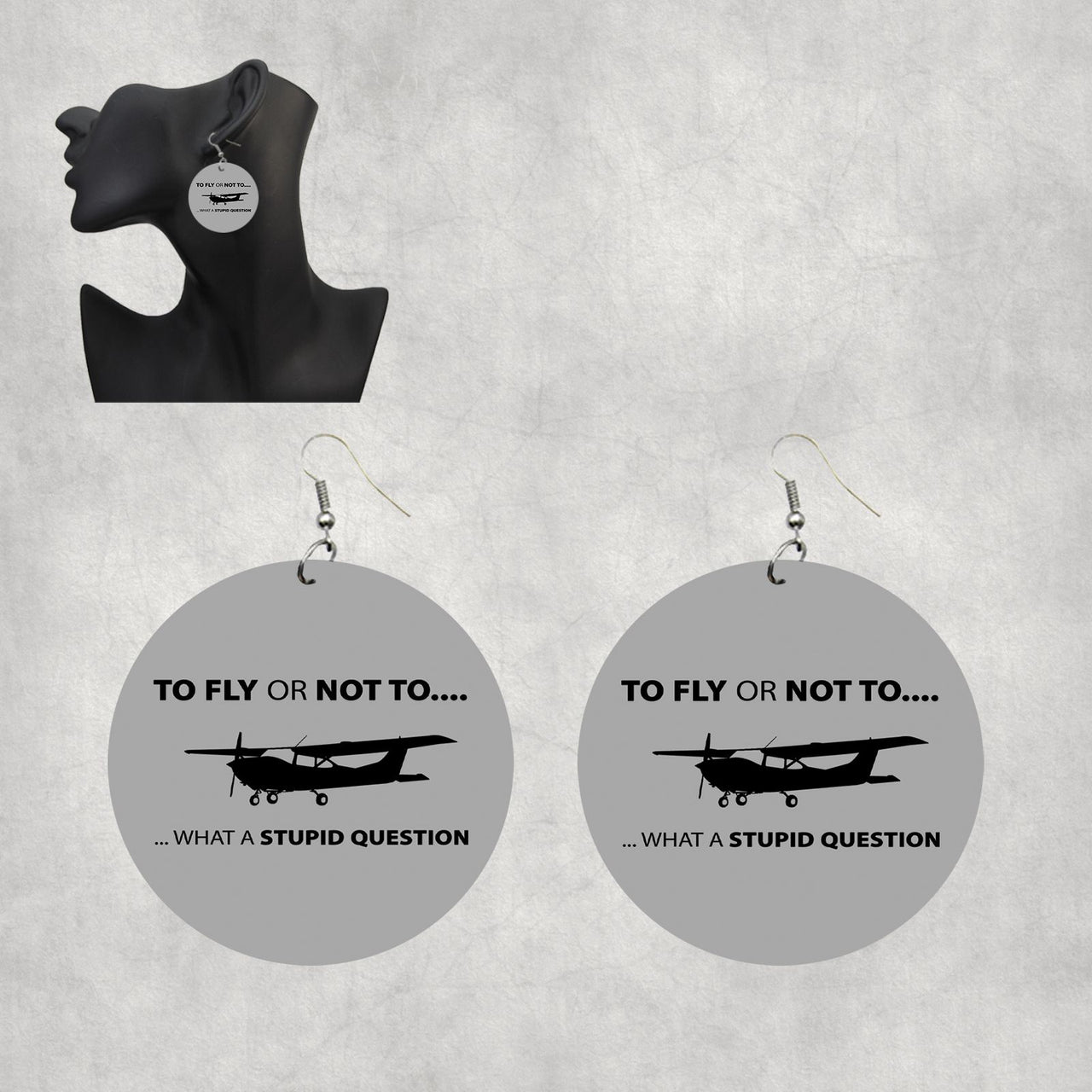 To Fly or Not To What a Stupid Question Designed Wooden Drop Earrings