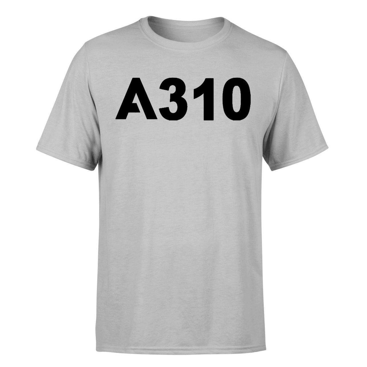A310 Flat Text Designed T-Shirts
