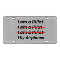 Thumbnail for I Fly Airplanes Designed Metal (License) Plates