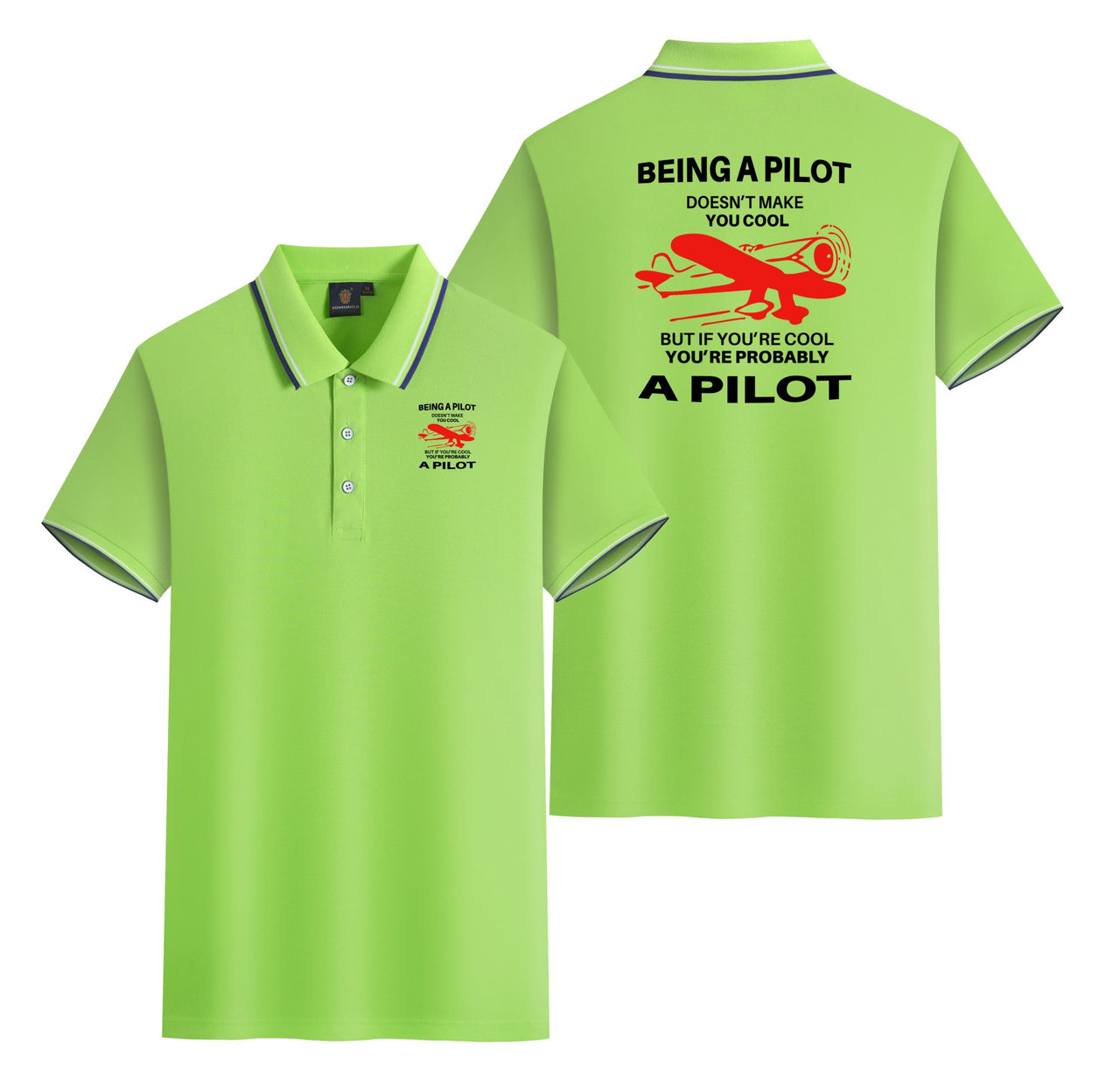 If You're Cool You're Probably a Pilot Designed Stylish Polo T-Shirts (Double-Side)