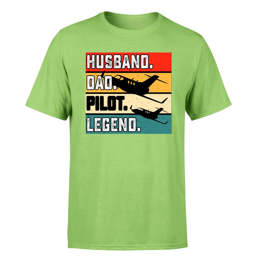 Husband & Dad & Pilot & Legend Designed T-Shirts