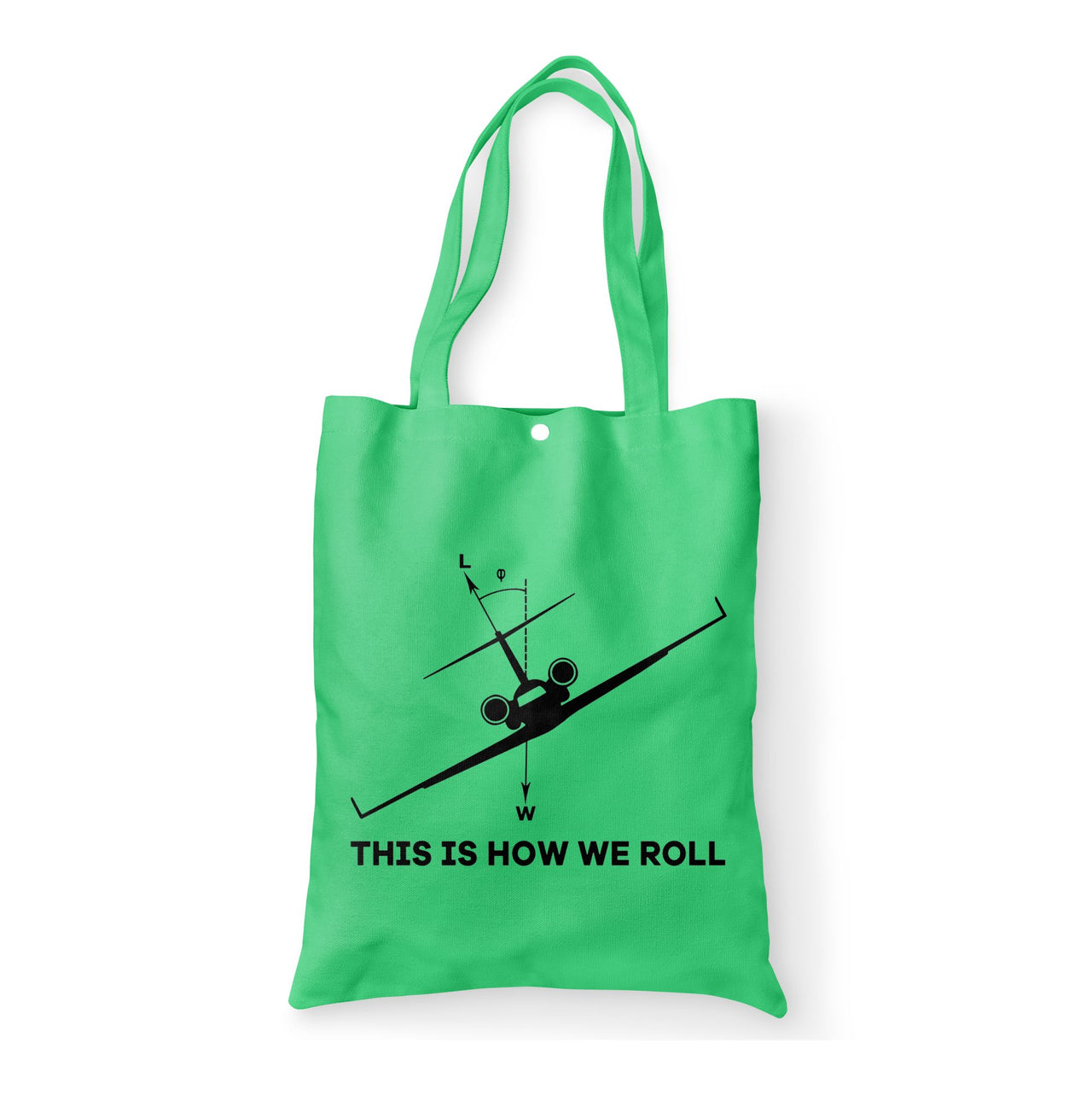 This is How We Roll Designed Tote Bags