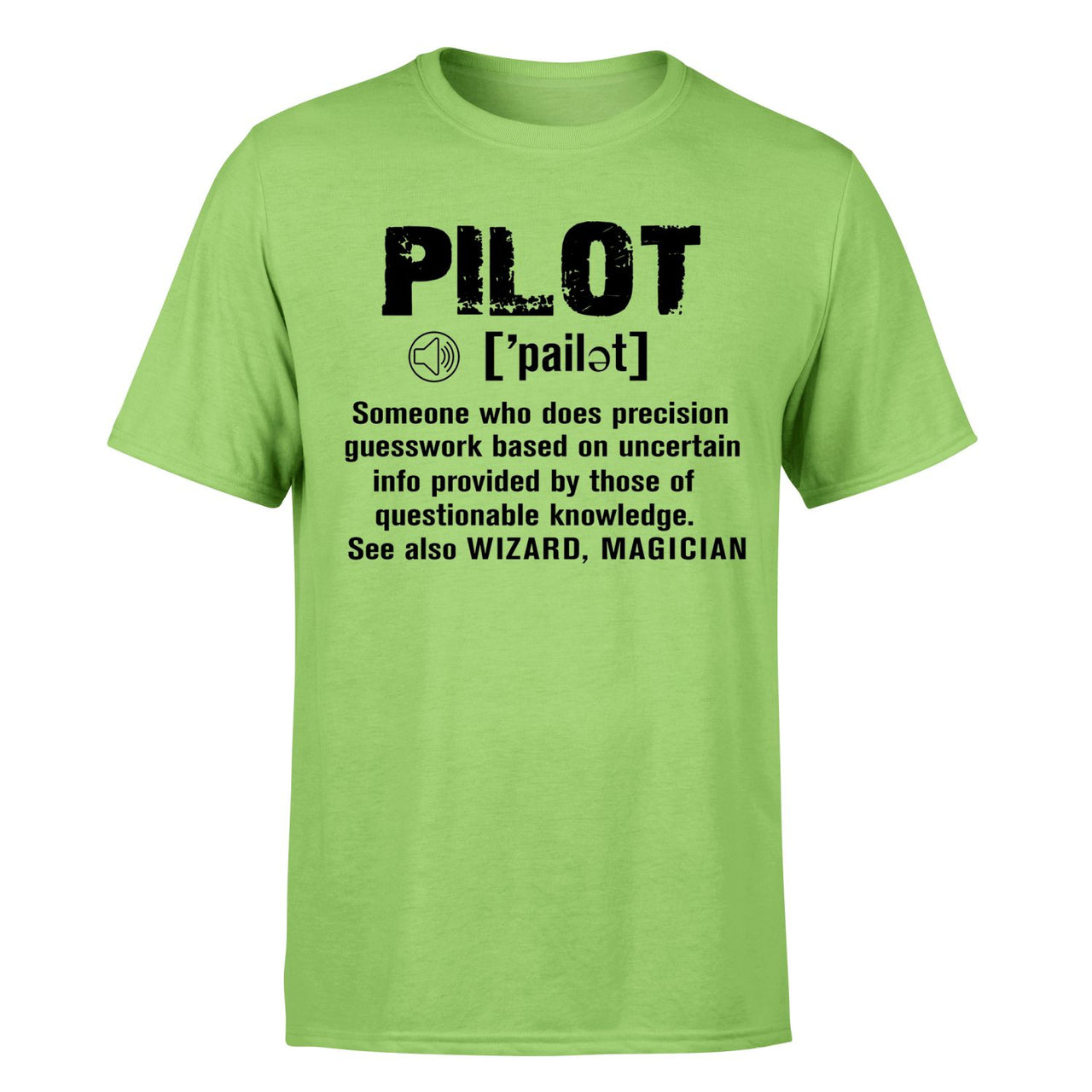 Pilot [Noun] Designed T-Shirts