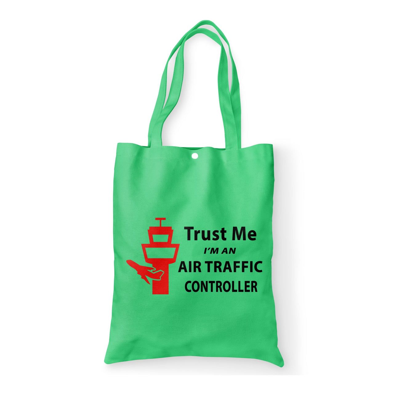 Trust Me I'm an Air Traffic Controller Designed Tote Bags