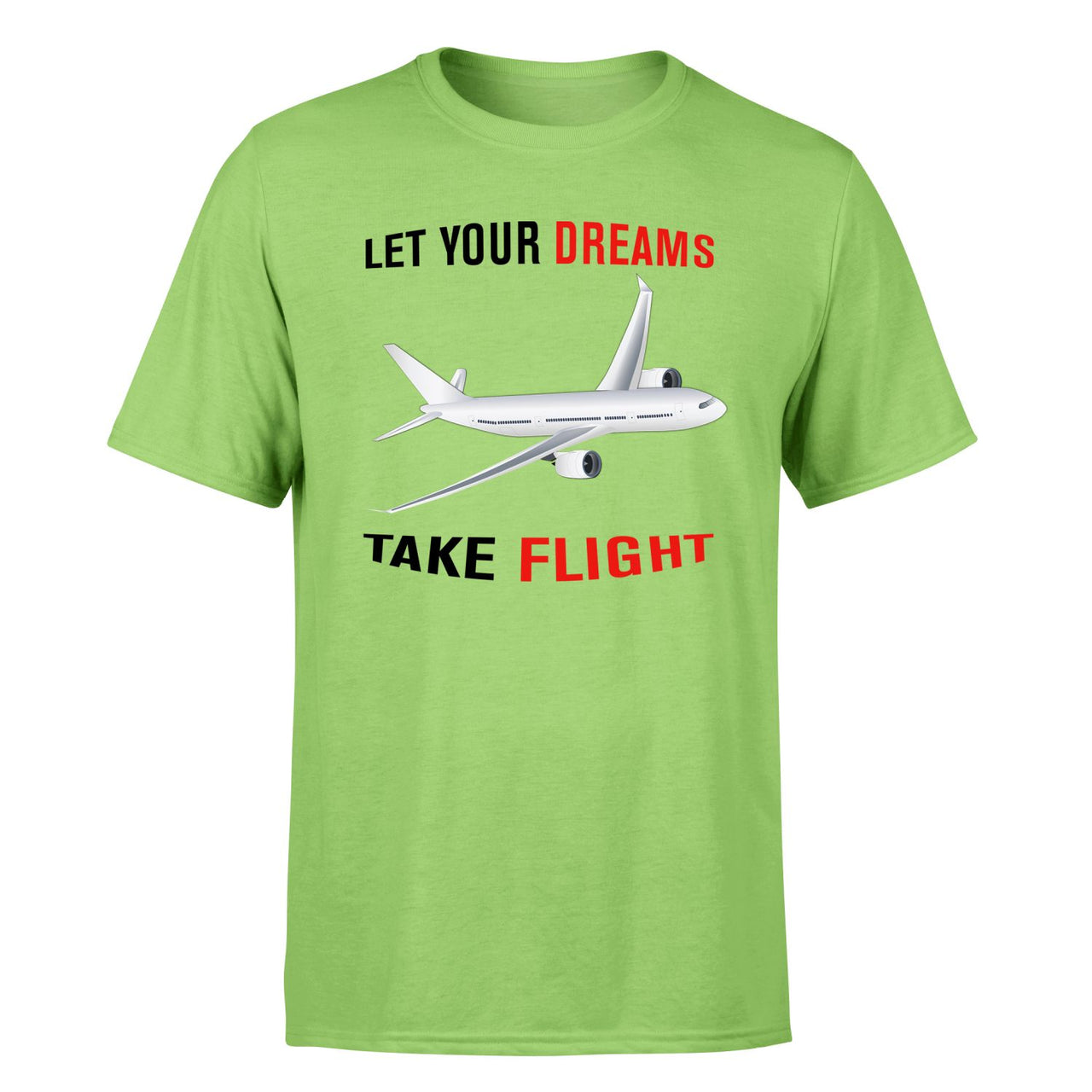 Let Your Dreams Take Flight Designed T-Shirts