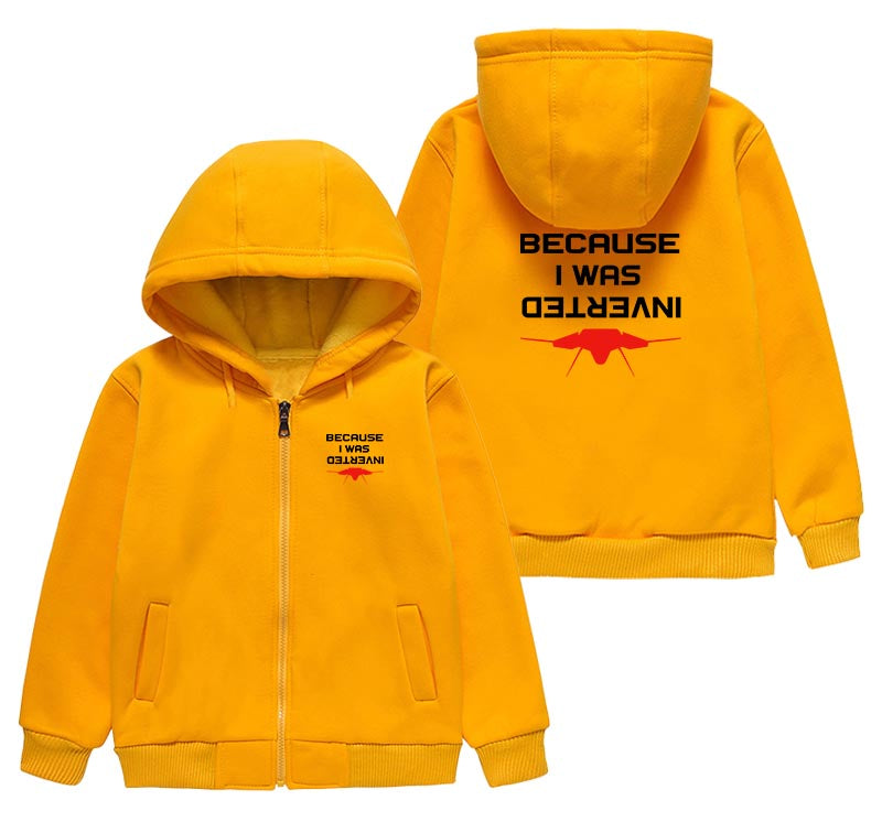 Because I was Inverted Designed "CHILDREN" Zipped Hoodies
