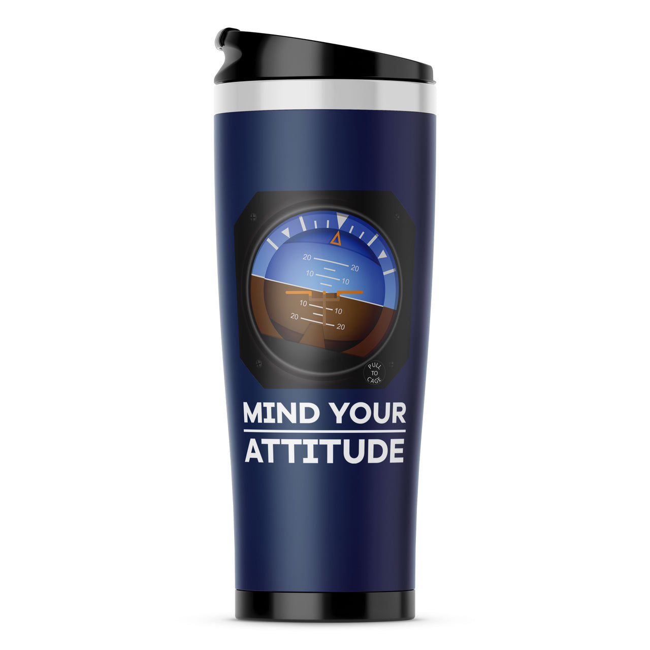 Mind Your Attitude Designed Travel Mugs