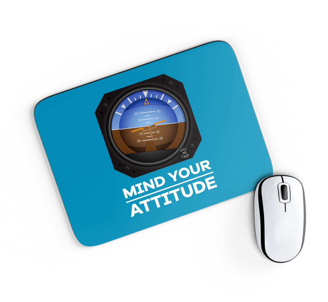 Mind Your Attitude Designed Mouse Pads
