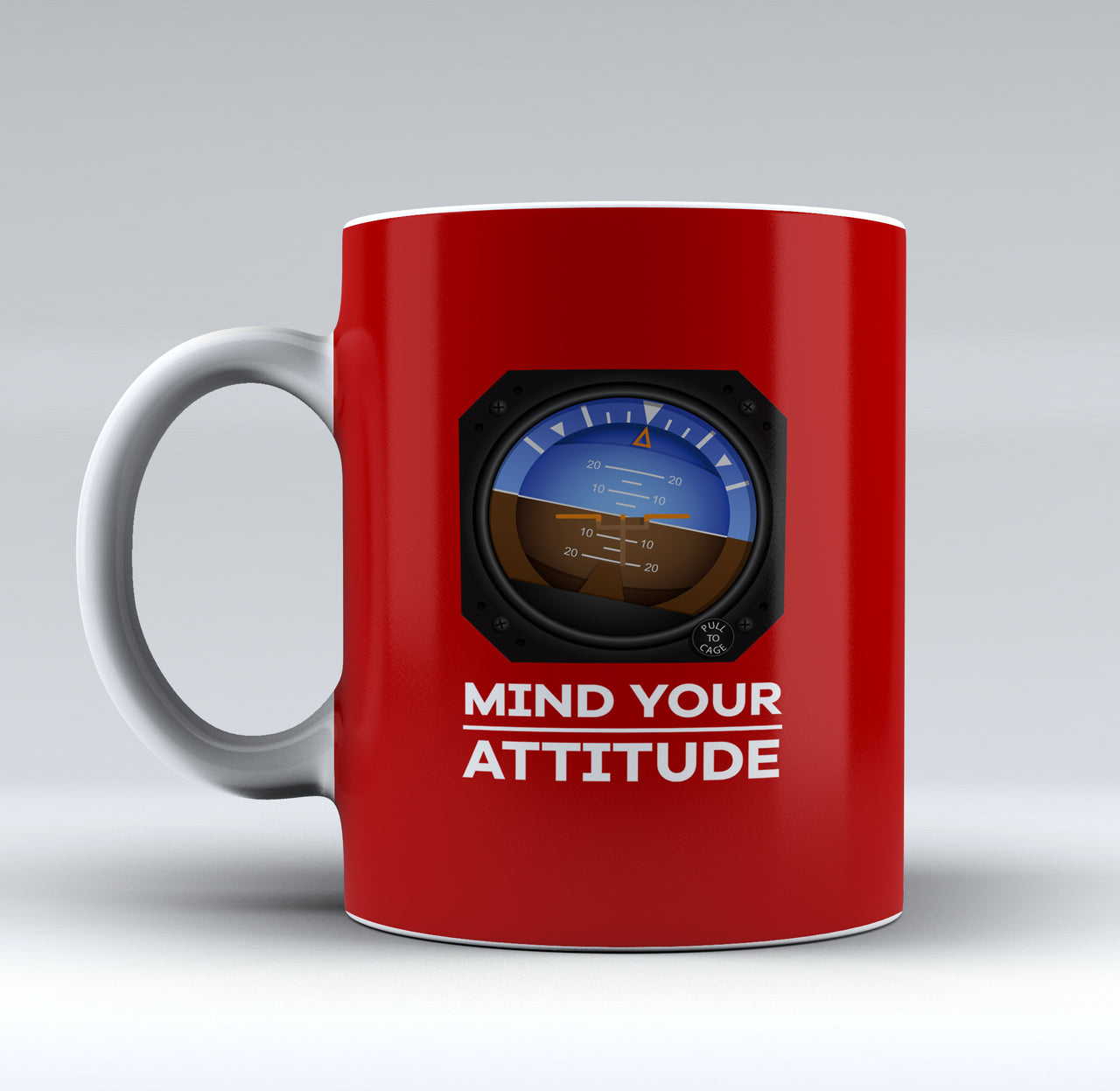 Mind Your Attitude Designed Mugs