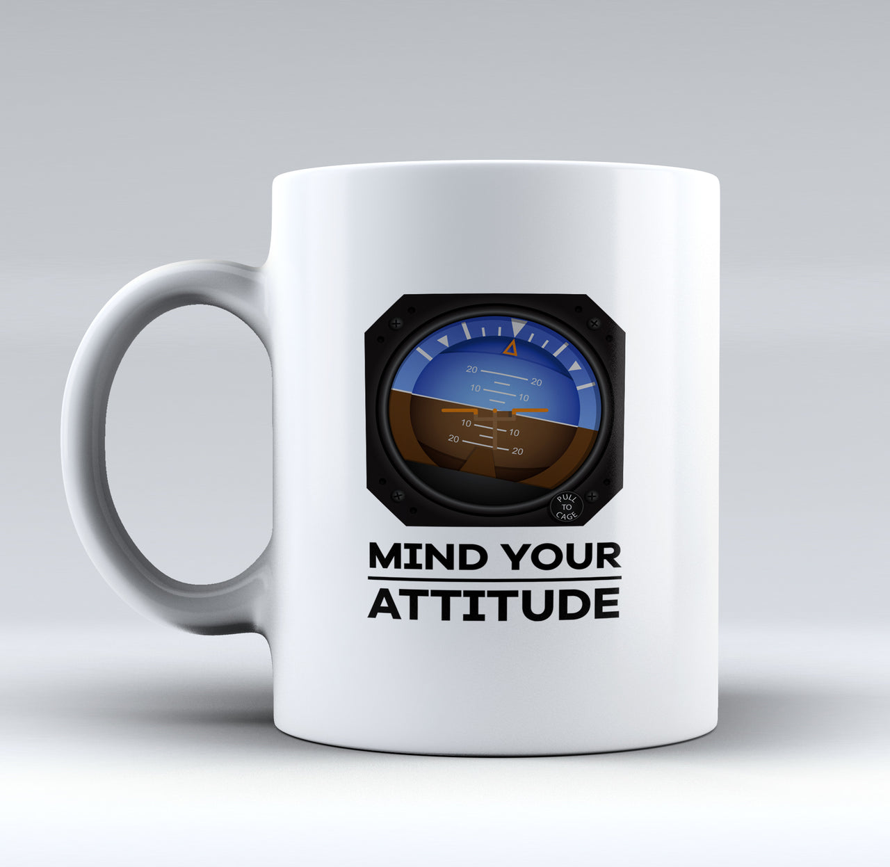 Mind Your Attitude Designed Mugs