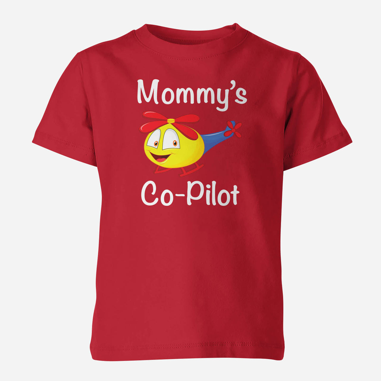 Mommy's Co-Pilot (Helicopter) Designed Children T-Shirts