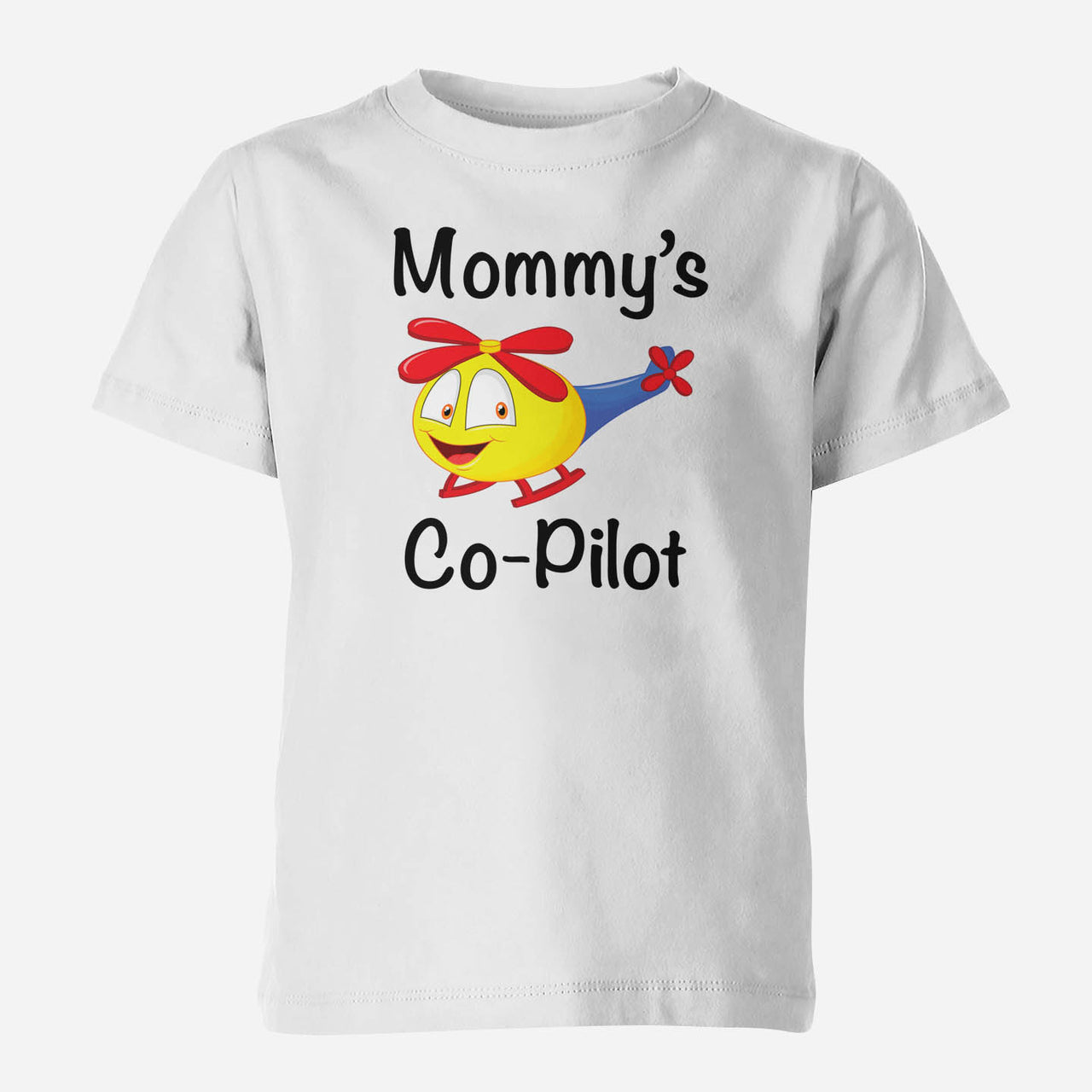 Mommy's Co-Pilot (Helicopter) Designed Children T-Shirts