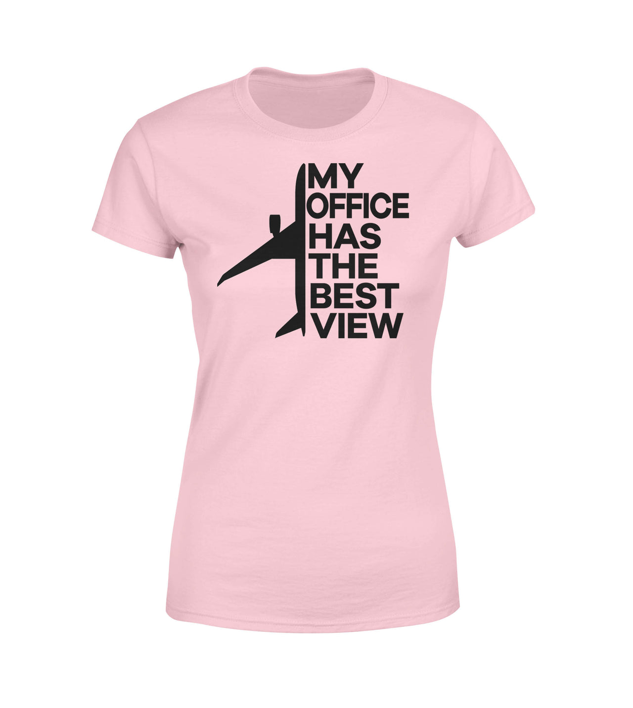 My Office Has The Best View Designed Women T-Shirts