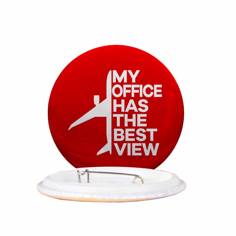 My Office Has The Best View Designed Pins