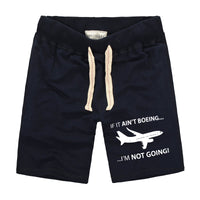 Thumbnail for If It Ain't Boeing I'm Not Going! Designed Cotton Shorts