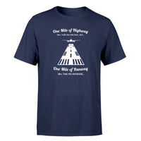 Thumbnail for One Mile of Runway Will Take you Anywhere Designed T-Shirts
