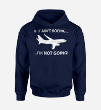 Thumbnail for If It Ain't Boeing I'm Not Going! Designed Hoodies