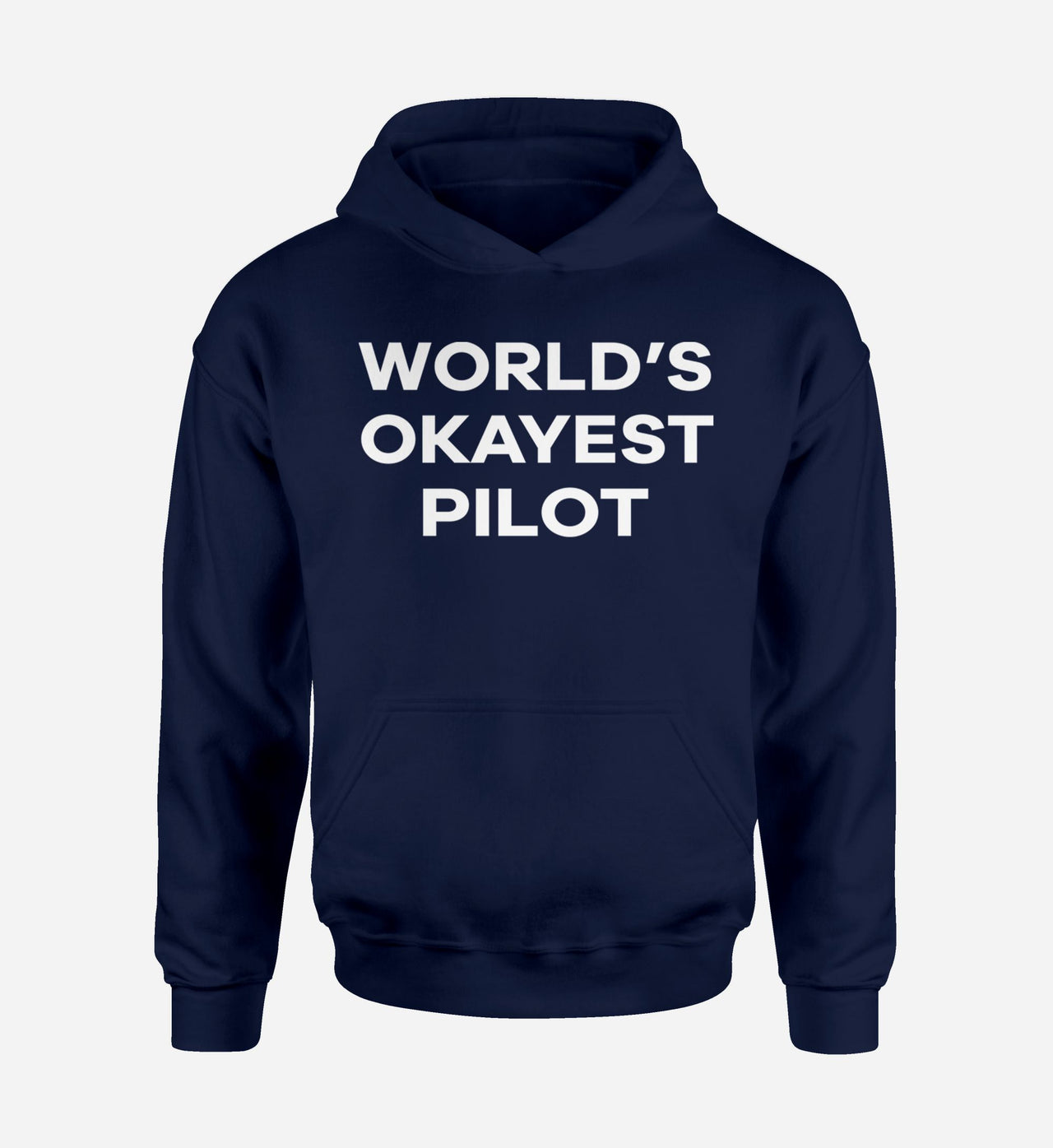 World's Okayest Pilot Designed Hoodies