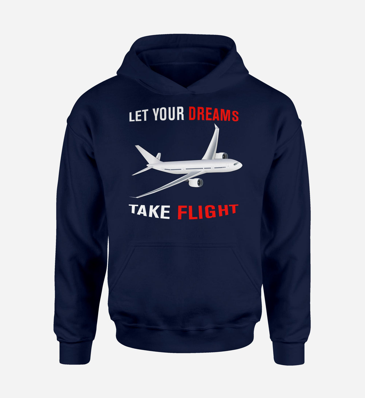 Let Your Dreams Take Flight Designed Hoodies