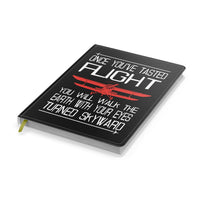 Thumbnail for Once You've Tasted Flight Designed Notebooks