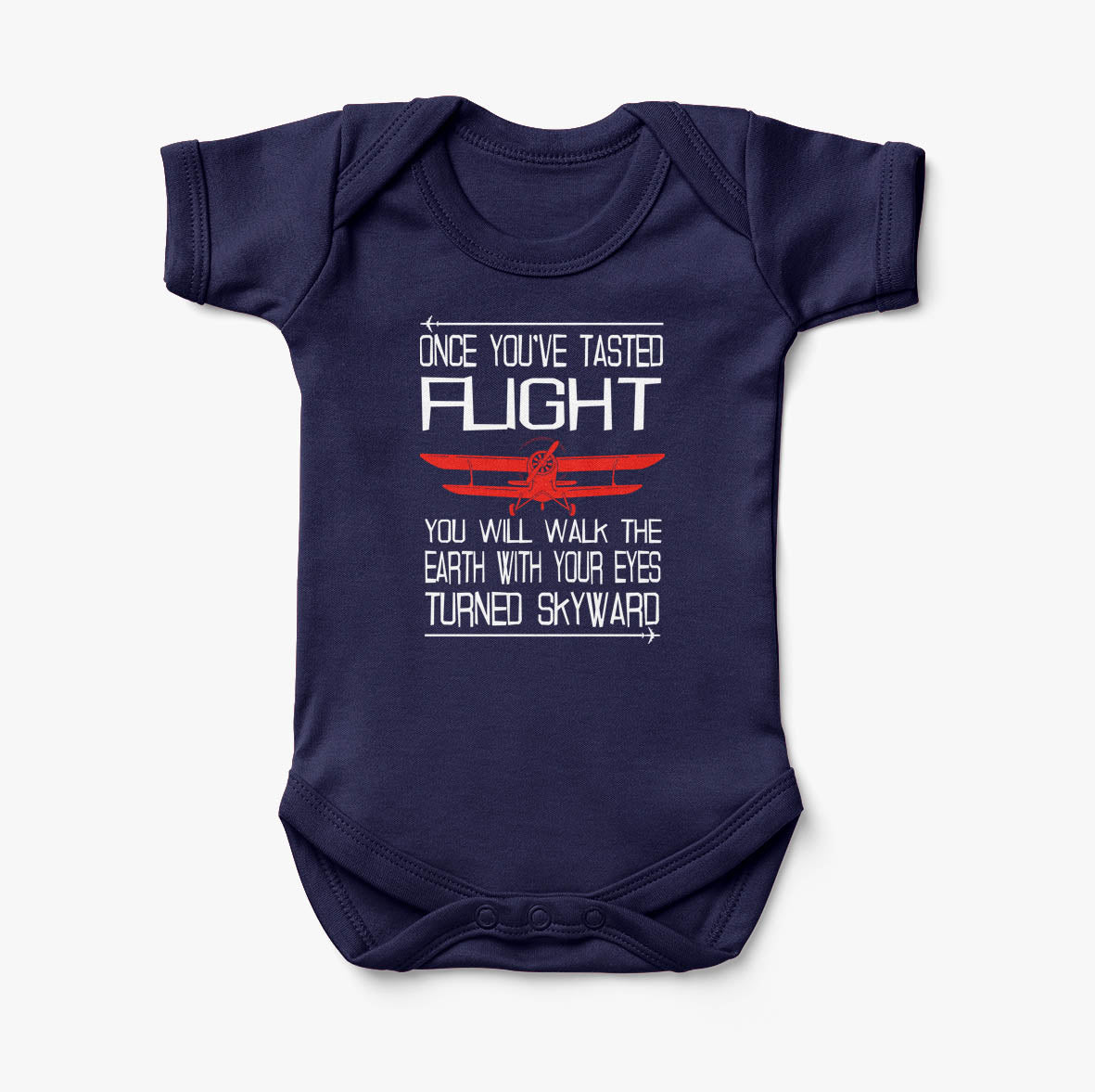 Once You've Tasted Flight Designed Baby Bodysuits