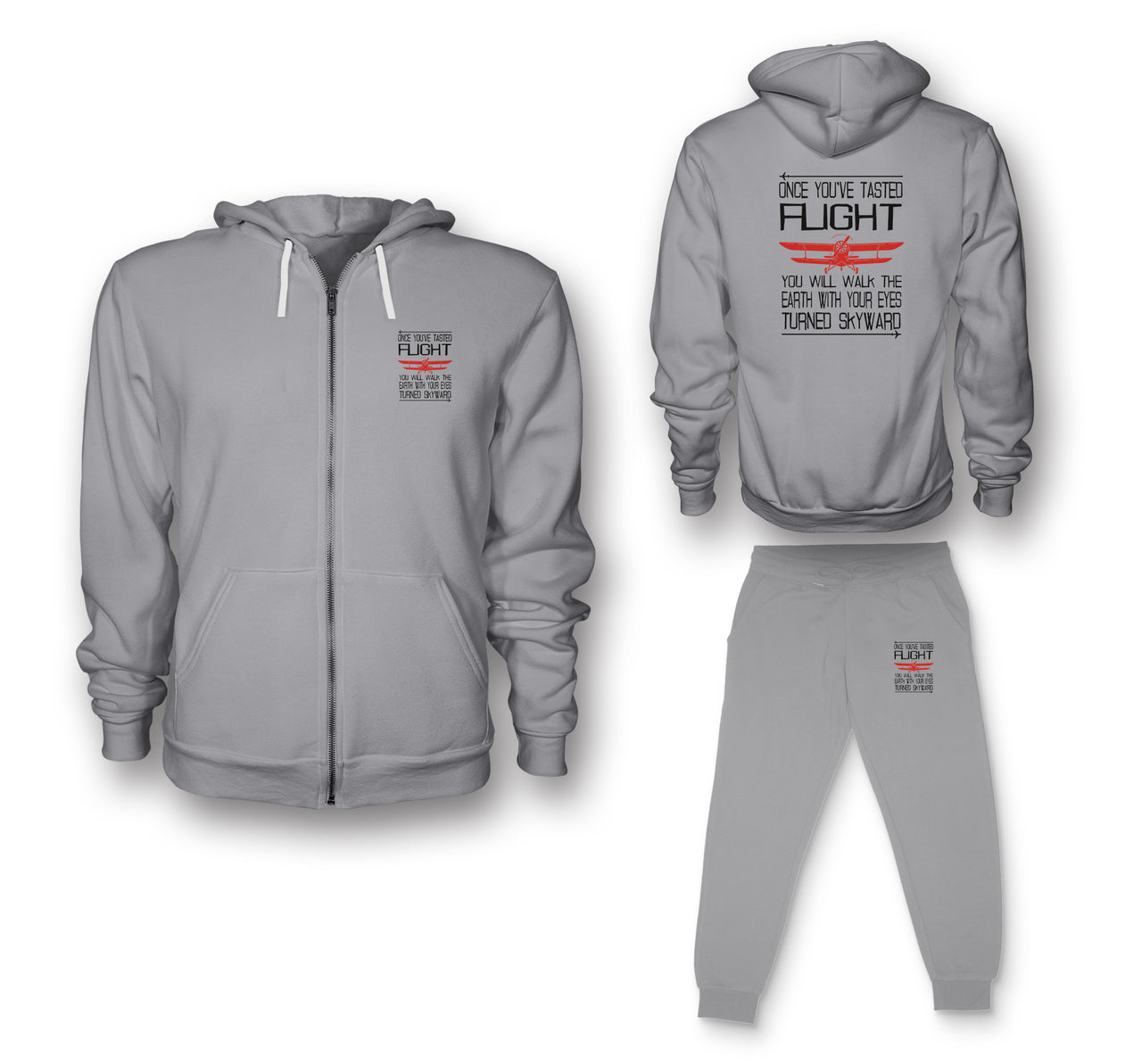 Once You've Tasted Flight Designed Zipped Hoodies & Sweatpants Set