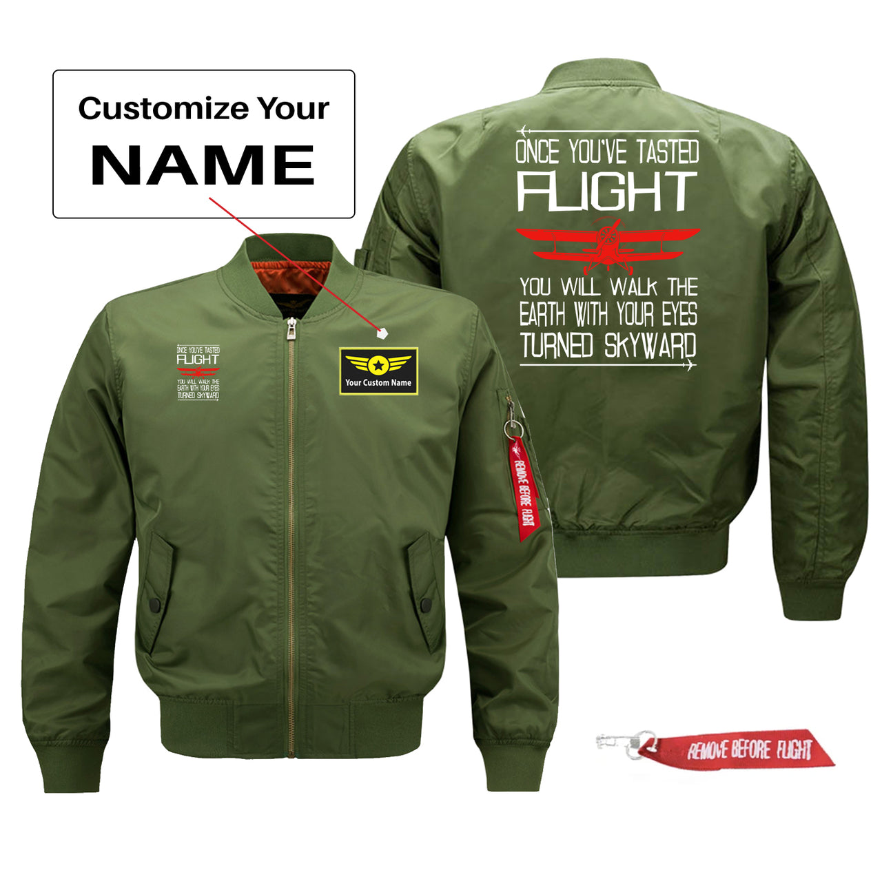 Once You've Tasted Flight Designed Pilot Jackets (Customizable)