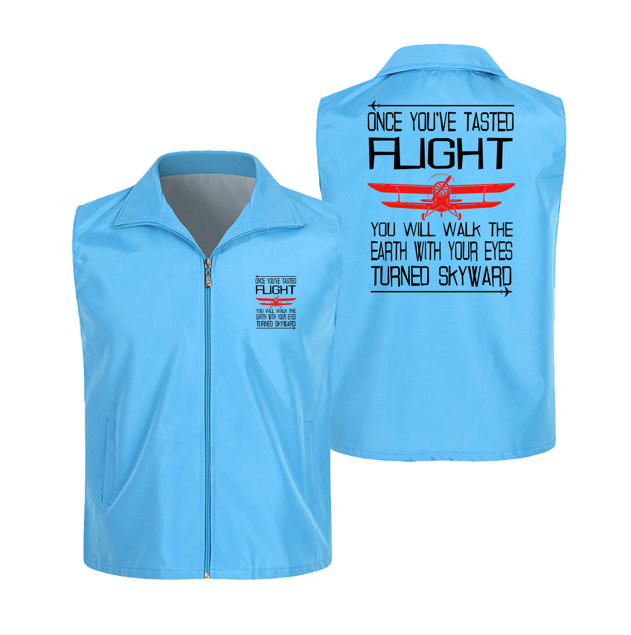 Once You've Tasted Flight Designed Thin Style Vests