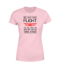 Thumbnail for Once You've Tasted Flight Designed Women T-Shirts